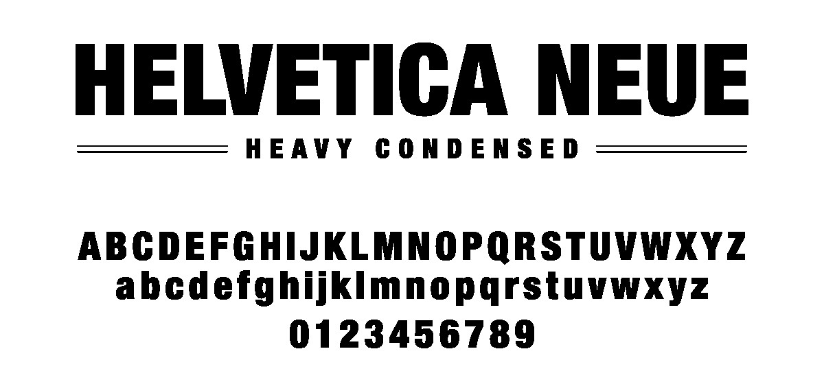 Helvetica Neue | Heavy Condensed